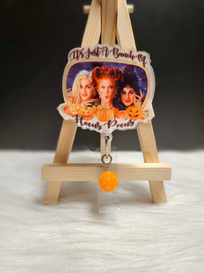 It's Just A Bunch Of Hocus Pocus Badge Reel