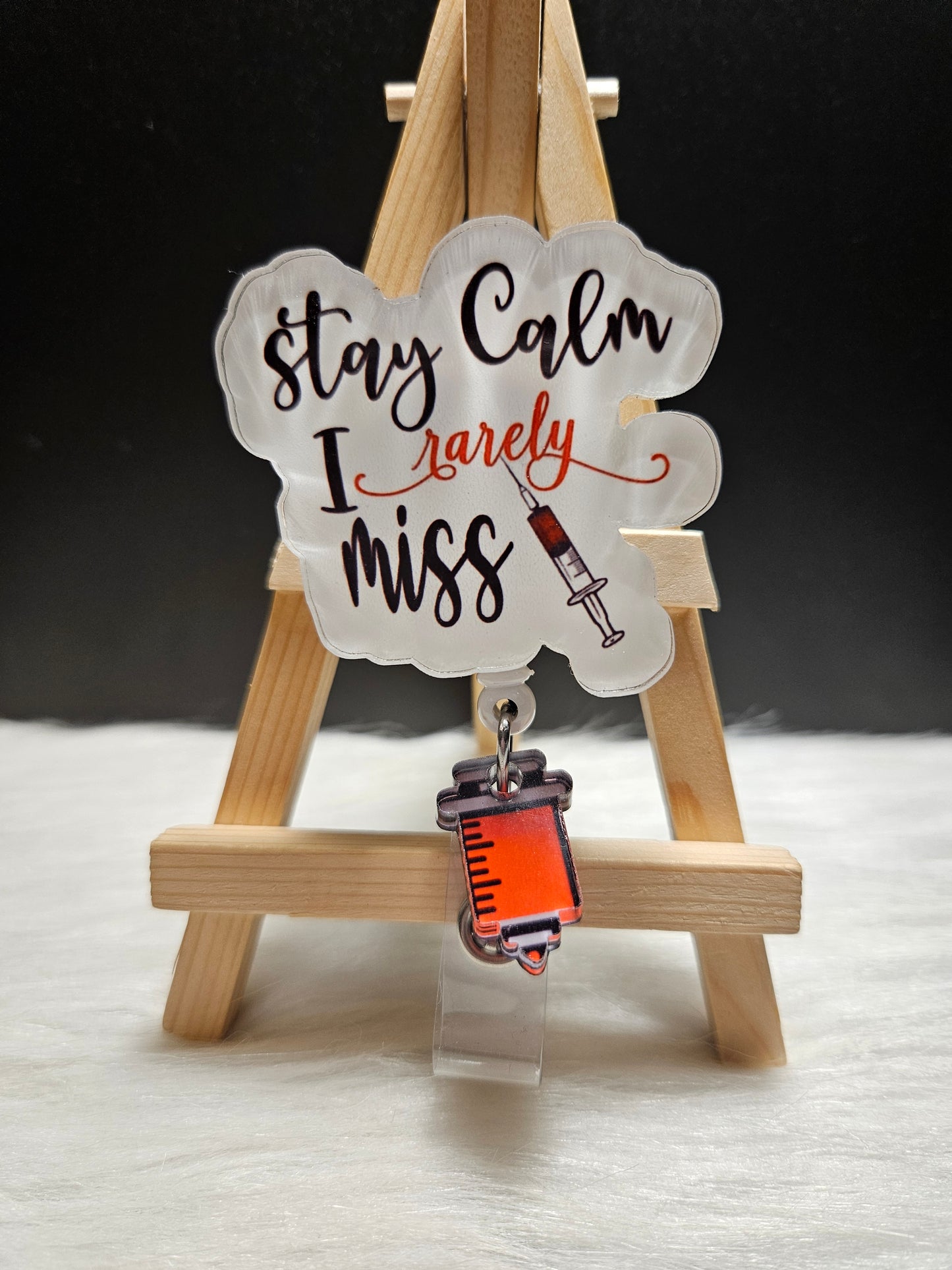 Stay Calm I Rarely Miss Badge