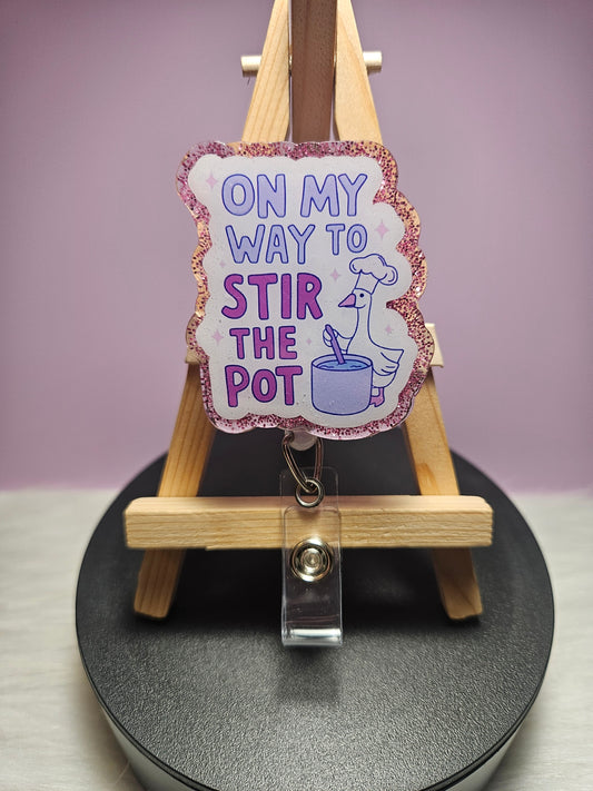 On My Way To Stir The Pot