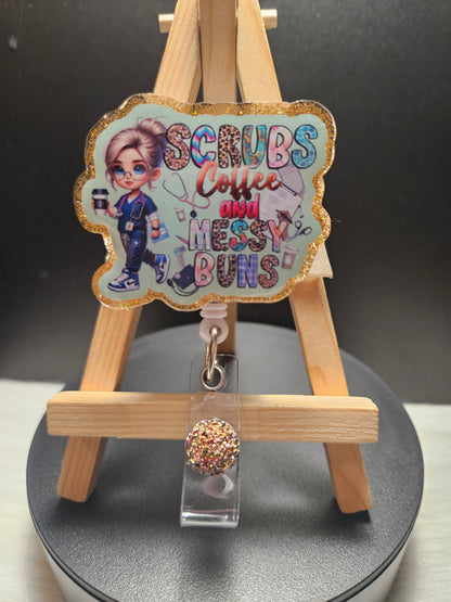 Scrubs Coffee And Messy Buns