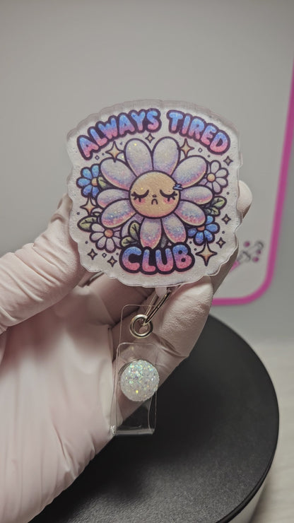 Always Tired Club