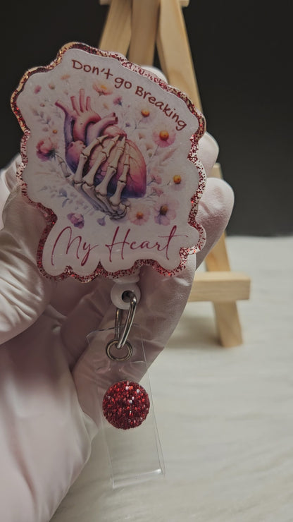 Don't Go Breaking My Heart