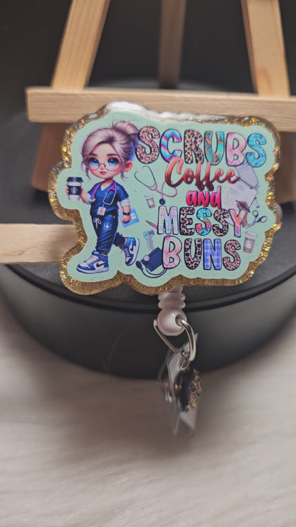 Scrubs Coffee And Messy Buns