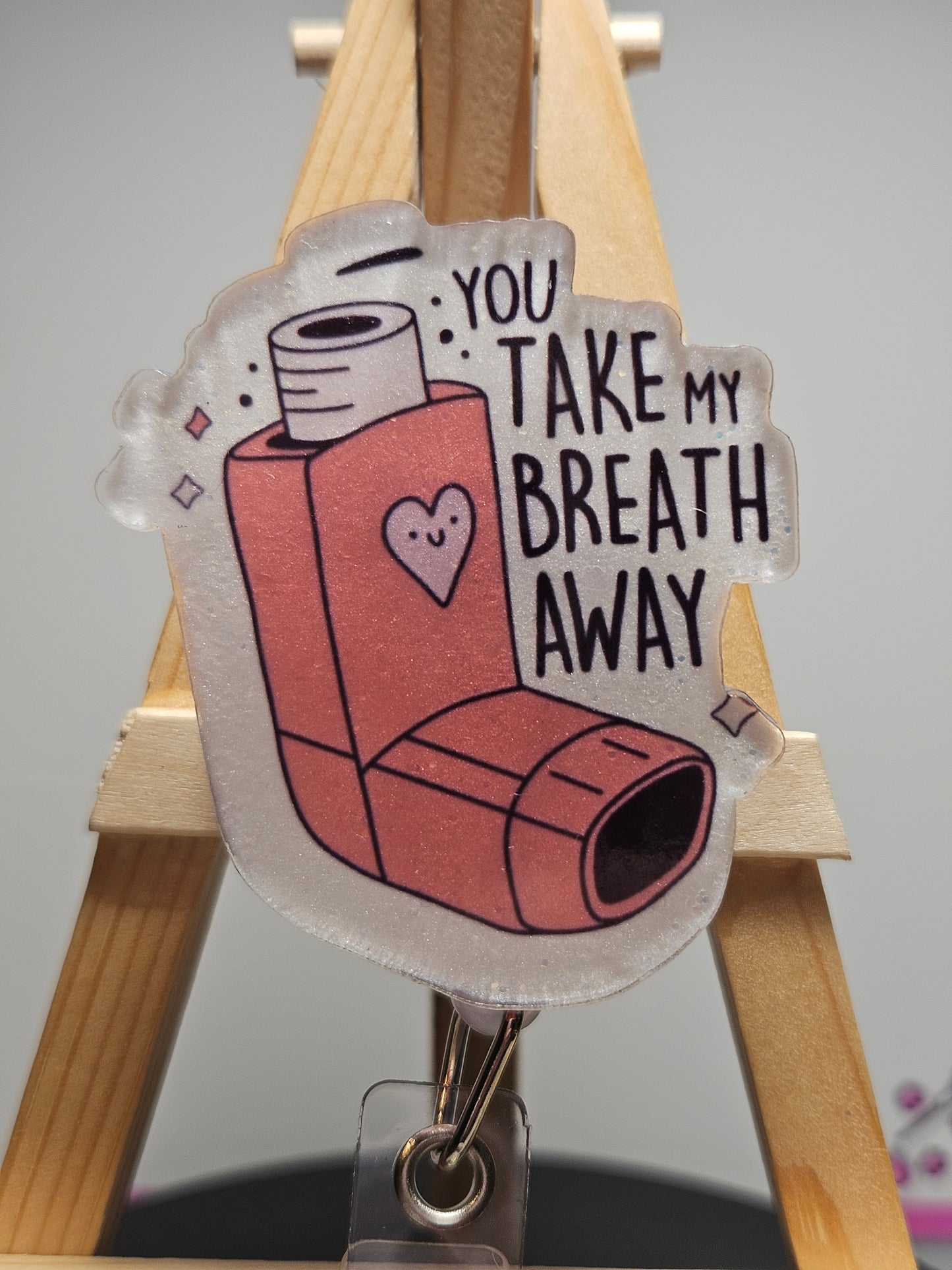 You Take My Breath Away