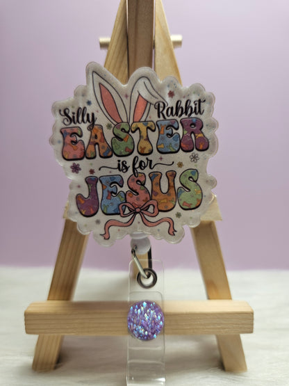 Silly Rabbit Easter Is For Jesus
