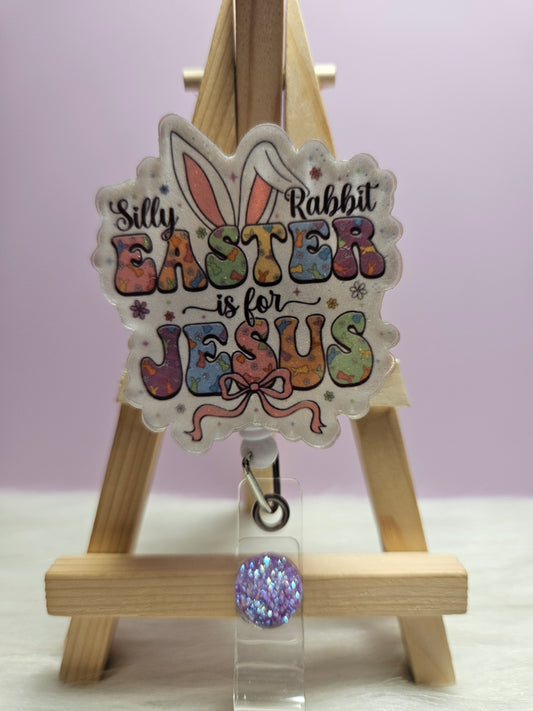 Silly Rabbit Easter Is For Jesus