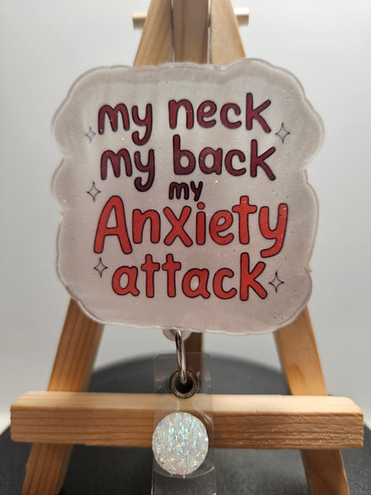 My Neck My Back My Anxiety Attack